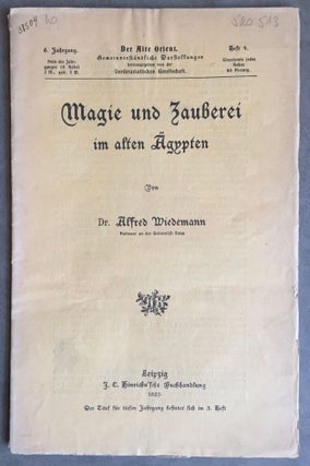 Item #M1735b Magie und Zauberei im alten Ägypten. WIEDEMANN Alfred