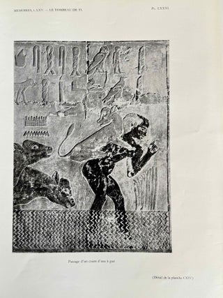 Le tombeau de Ti. Fasc. II: La chapelle (1ère partie). Fasc. III: La chapelle (2e partie).