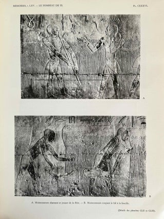 Le tombeau de Ti. Fasc. II: La chapelle (1ère partie). Fasc. III: La chapelle (2e partie).