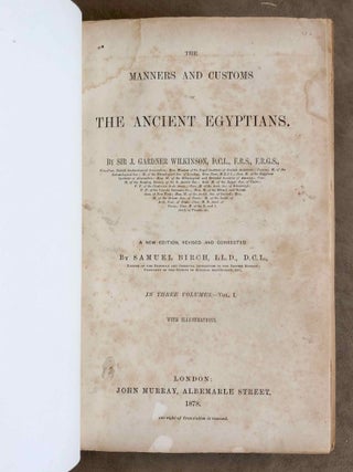 Manners and customs of the ancient Egyptians. Revised by S. Birch. Vol. I & II (without volume III)[newline]M1739b-02.jpeg