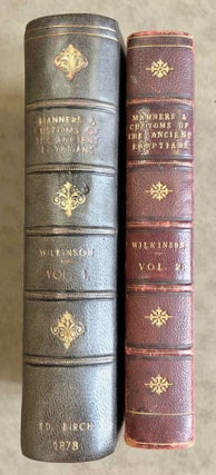 Item #M1739b Manners and customs of the ancient Egyptians. Revised by S. Birch. Vol. I & II...