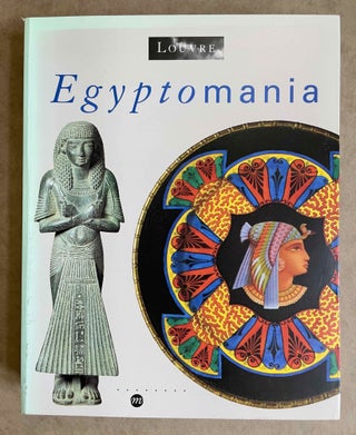 Item #M1743 Louvre - Egyptomania. L'Egypte dans l'art occidental (1730-1930). AAC - Catalogue...[newline]M1743-00.jpeg