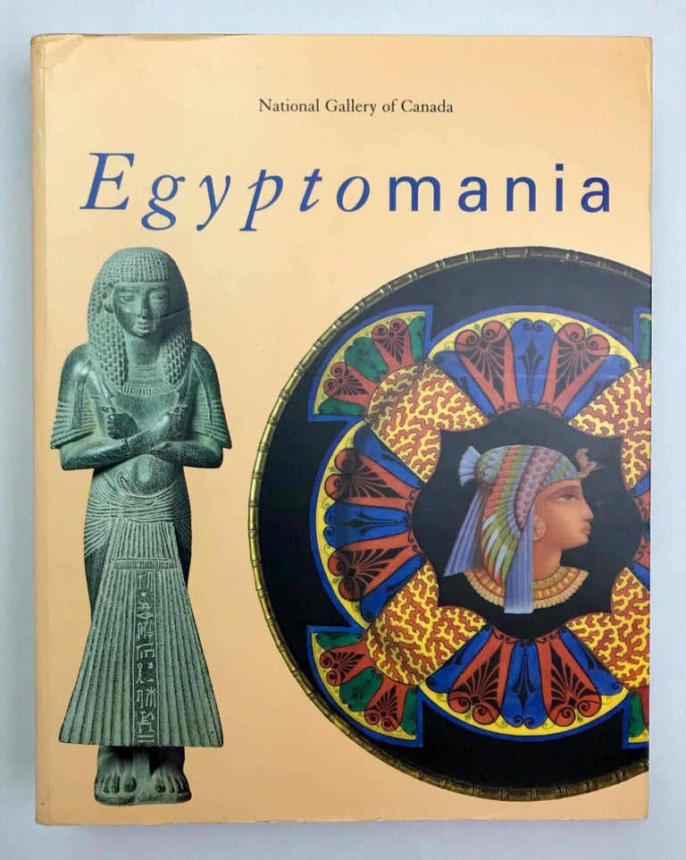 Item #M1743b National Gallery of Canada - Egyptomania. Egypt in Western Art (1730-1930). AAC - Catalogue exhibition.[newline]M1743b-00.jpeg