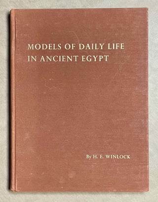 Item #M1747 Models of daily life in ancient Egypt. WINLOCK Herbert E[newline]M1747-00.jpeg