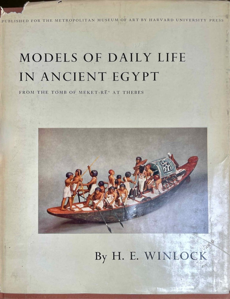 Item #M1747d Models of daily life in ancient Egypt. WINLOCK Herbert Eustis.[newline]M1747d-00.jpeg