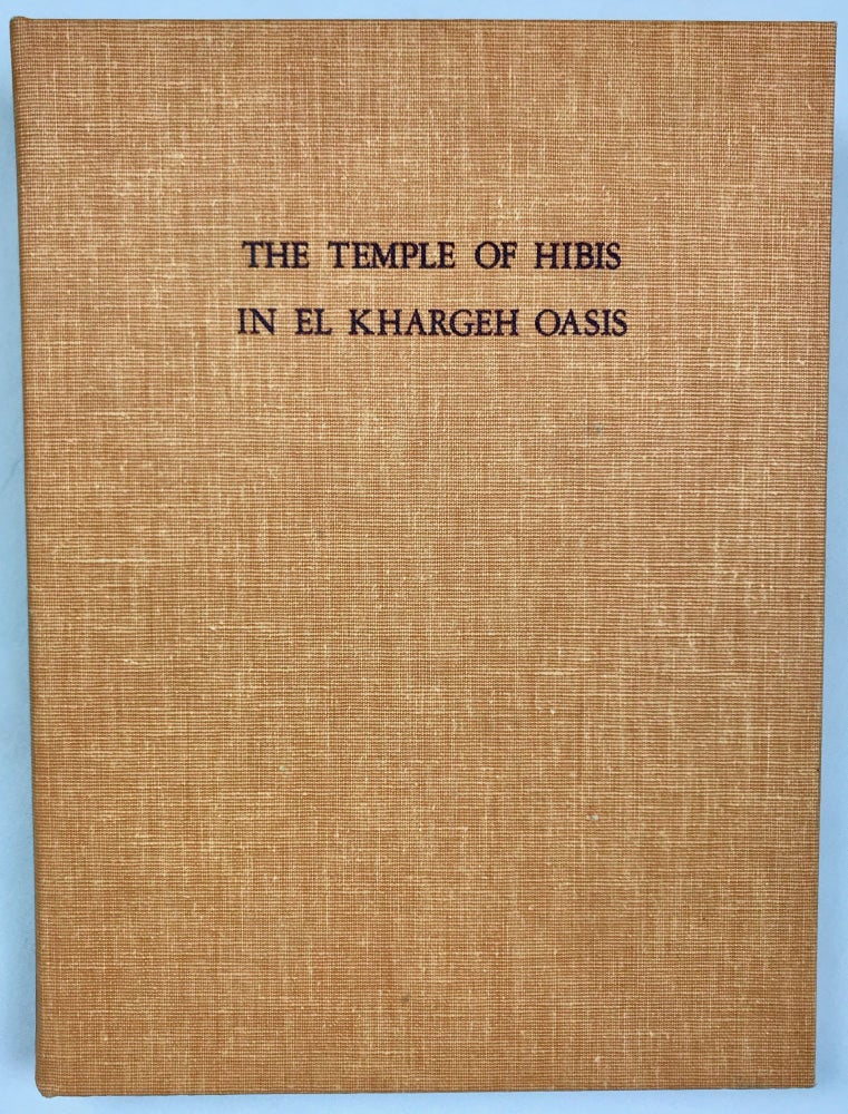 Item #M1751g The temple of Hibis in el-Khargeh oasis. Vol. I: The excavations. Vol. II: Greek inscriptions. WINLOCK Herbert E. - EVELYN WHITE H. G.[newline]M1751g.jpg