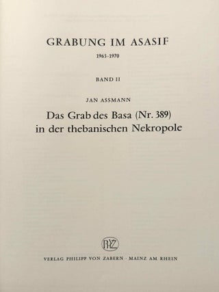 Grabung im Asasif, 1963-1970. Band II: Das Grab des Basa (Nr. 389) in der thebanischen Nekropole.[newline]M1755b-01.jpeg