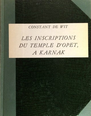 Item #M1757b Les inscriptions du temple d'Opet à Karnak. Tome I. Tome II: Index, croquis de...[newline]M1757b.jpg