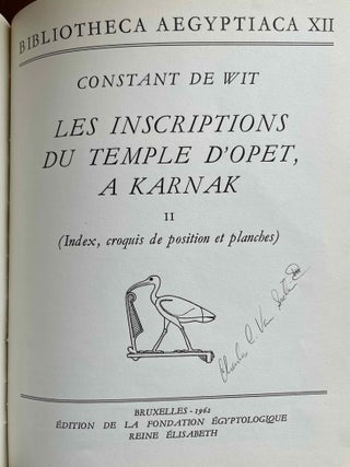 Les inscriptions du temple d'Opet &agrave; Karnak. Tome I (textes hi&eacute;roglyphiques). Tome II: Index, croquis de position et planches. Tome III: Traduction int&eacute;grale des textes rituels - Essai d&rsquo;interpr&eacute;tation. (complete set)[newline]M1757i-02.jpeg