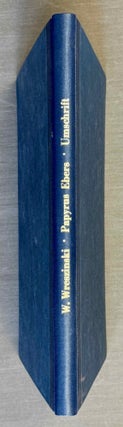 Item #M1763b Die Medizin der alten Ägypter. Band III: Der Papyrus Ebers. Umschrift, Übersetzung...