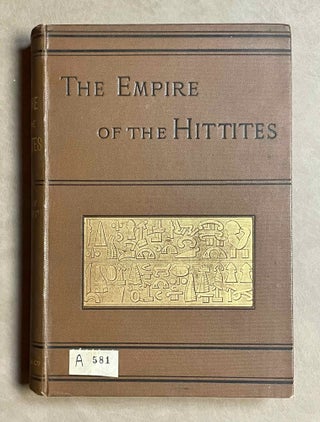 Item #M1766 The Empire of the Hittites. WRIGHT William[newline]M1766-00.jpeg