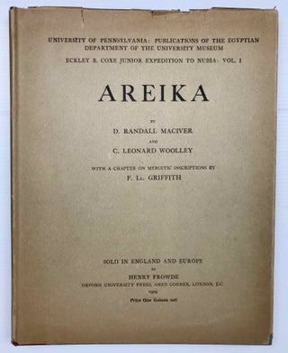 Areika. With a Chapter on Meroitic Inscriptions by F. Ll. Griffith.