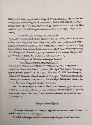 Grammaire démotique. Tome I: Introduction, orthographe, phonétique. Tome II: Morphologie 1: pronoms, substantifs, adjectifs, numéraux. Tome III: Morphologie 2: Verbe I: classification des verbes, formes simples du verbe. Tome IV: Morphologie 2: Verbe II: formes composées du verbe. Tome V: Morphologie 3: particules. Tome VI: Syntaxe. Tome VII,1: 1. Corrections et compléments. Index des mots démotiques. Tome VII,2: Index des mots anciens égyptiens, néoégyptiens et récents. Index des mots coptes. Index des mots grecs.