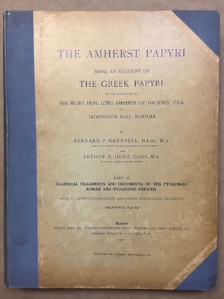 The Amherst papyri. Being an account of the Greek Papyri in the collection of the Right Hon. Lord Amherst of Hacknet, F.S.A., at Didlington Hall, Norfolk. Vol. II. Part 1: The Ascension of Isaiah, and Other Theological Fragments. Part 2: Classical Fragments and Documents of the Ptolemaic, Roman and Byzantine Periods. With an appendix containing additional theological fragments (complete set)[newline]M1818a-11.jpg