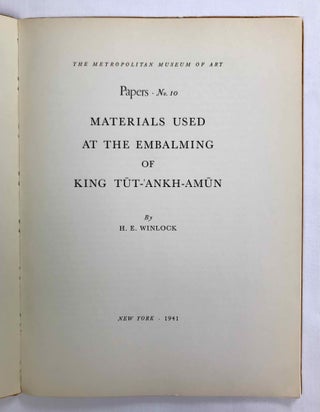 Materials Used at the Embalming of King Tut-’Ankh-Amun