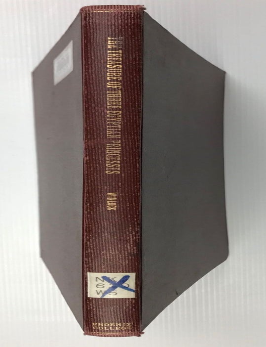 Item #M1829c The Treasure of Three Egyptian Princesses. WINLOCK Herbert Eustis.[newline]M1829c.jpg