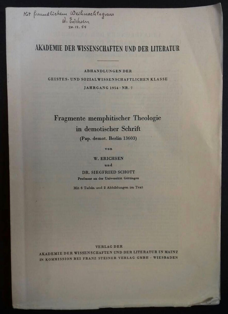 Item #M1841a Fragmente memphitischer Theologie in demotischer Schrift (Pap. Demot. Berlin 13603). ERICHSEN Wolja - SCHOTT Siegfried.[newline]M1841a.jpg