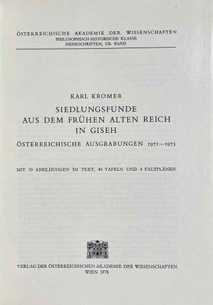 Siedlungsfunde aus dem frühen alten Reich in Giseh. Österreichische Ausgrabungen 1971-1975.
