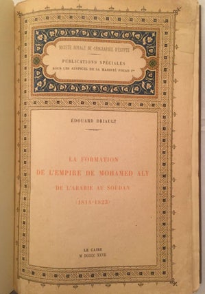 La Formation De L'Empire De Mohamed Aly De L'Arabie Au Soudan (1814-1823)[newline]M1851-02.jpg