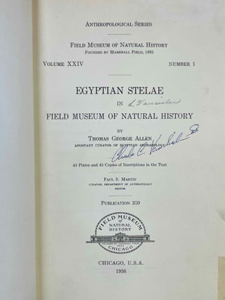 Egyptian Stelae in Field Museum of Natural History. [with:] The Art Institute of Chicago. A Handbook of the Egyptian Collection. [with:] Horus in the pyramid texts. 3 volumes.