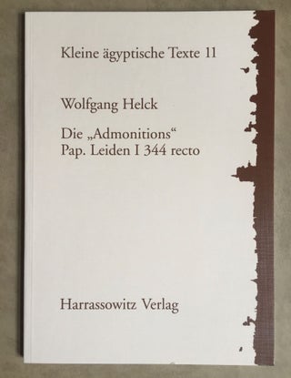Item #M1906 Die "Admonitions" Pap. Leiden I 344. HELCK Wolfgang