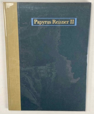 Papyrus Reisner I: The records of a building project in the reign of Sesostris I. Papyrus Reisner II: Account of the dockyard workshop at This in the reign of Sesostris I. Papyrus Reisner III: The records of a building project in the early XIIth dynasty. Papyrus Reisner IV: Personal accounts of the early XIIth dynasty (complete set). Transcription and commentary[newline]M1907c-15.jpg