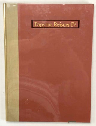 Papyrus Reisner I: The records of a building project in the reign of Sesostris I. Papyrus Reisner II: Account of the dockyard workshop at This in the reign of Sesostris I. Papyrus Reisner III: The records of a building project in the early XIIth dynasty. Papyrus Reisner IV: Personal accounts of the early XIIth dynasty (complete set). Transcription and commentary[newline]M1907c-35.jpg