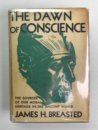 Item #M1908 The Dawn of Conscience. The sources of our moral heritage in the Ancient World....[newline]M1908-00.jpeg