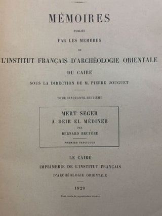Mert Seger à Deir el Médineh. Fasc. 1 & 2 (complete)