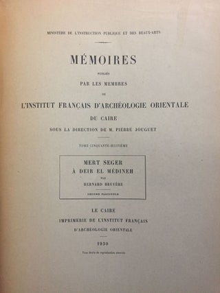 Mert Seger à Deir el Médineh. Fasc. 1 & 2 (complete)