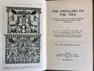 The Dwellers on the Nile. Chapters on the life, history, religion and literature of the ancient Egyptians.[newline]M1929-03.jpg