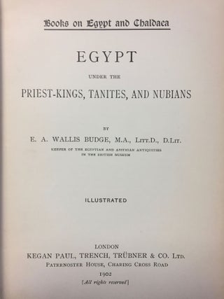 A History of Egypt from the End of the Neolithic Period to the Death of Cleopatra VII. B.C. 30. Vol VI. Egypt under the priest-kings and Tanites and Nubians.[newline]M1935a-02.jpg