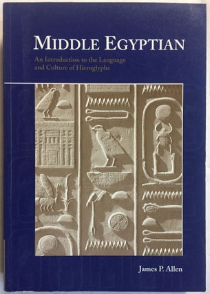 Item #M1944a Middle Egyptian. An introduction to the Language and Culture of Hieroglyphs. ALLEN...[newline]M1944a.jpg