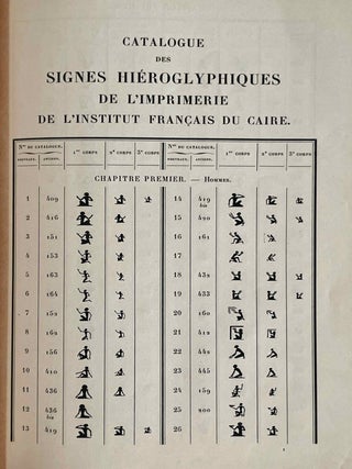 Catalogue des signes hi&eacute;roglyphiques de l&rsquo;Imprimerie de l&rsquo;Institut Fran&ccedil;ais du Caire Suppl&eacute;ment g&eacute;n&eacute;ral au catalogue des signes hi&eacute;roglyphiques de l&rsquo;Imprimerie de l&rsquo;Institut Fran&ccedil;ais du Caire (1930)[newline]M1967a-05.jpeg