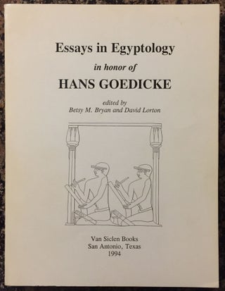 Item #M1999a Essays in Egyptology in Honor of Hans Goedicke. GOEDICKE Hans - BRYAN Betsy M. -...[newline]M1999a.jpg