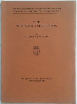Item #M2031a The Thutmosid Succession. EDGERTON William F