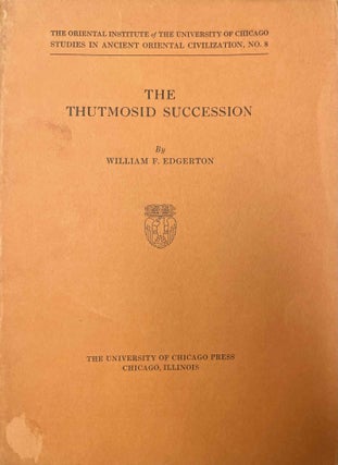 Item #M2031b The Thutmosid Succession. EDGERTON William F
