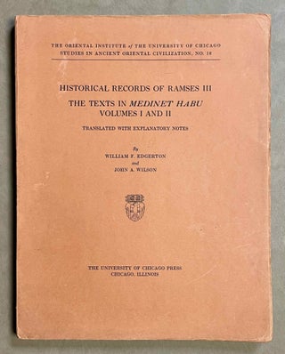 Item #M2032c Historical records of Ramses III. The texts in Medinet Habu volumes I & II....