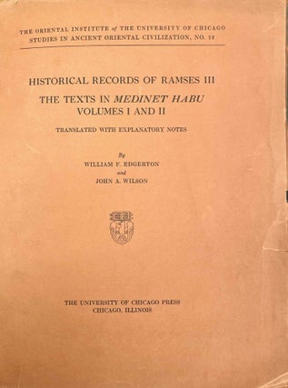 Item #M2032e Historical records of Ramses III. The texts in Medinet Habu volumes I & II....