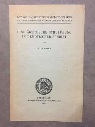 Item #M2039 Eine ägyptische Schulübung in demotischer Schrift. ERICHSEN Wolja