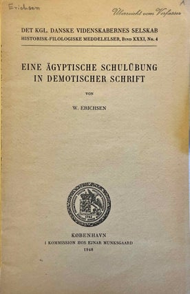 Item #M2039a Eine ägyptische Schulübung in demotischer Schrift. ERICHSEN Wolja