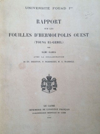 Rapport sur les fouilles d’Hermoupolis ouest (Touna el-Gebel)