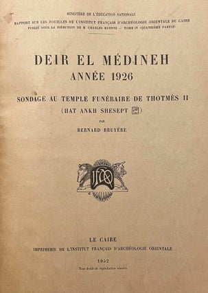 Rapport sur les fouilles de Deir el-Medineh (1926). Sondage au temple funéraire de Thoutmès II.[newline]M2072a-02.jpeg