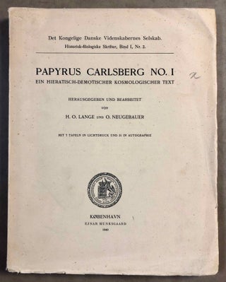 Item #M2146a Papyrus Carlsberg No. I. Ein hieratisch-demotischer kosmologischer Text. LANGE Hans...