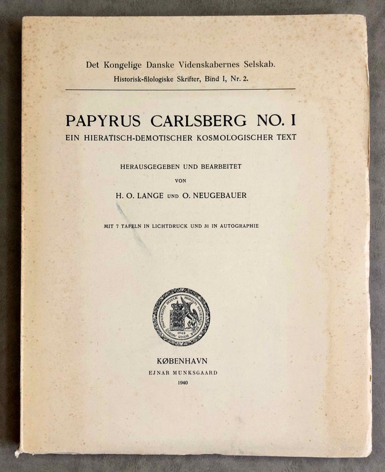 Item #M2146b Papyrus Carlsberg No. I. Ein hieratisch-demotischer kosmologischer Text. LANGE Hans Ostenfeld - NEUGEBAUER Otto.[newline]M2146b.jpeg