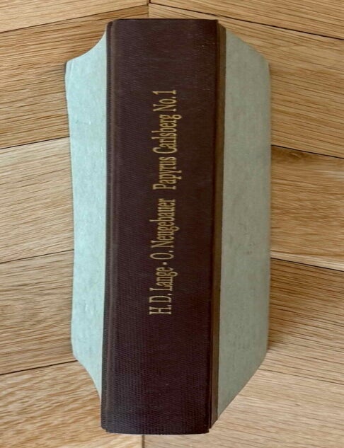 Item #M2146d Papyrus Carlsberg No. I. Ein hieratisch-demotischer kosmologischer Text. LANGE Hans Ostenfeld - NEUGEBAUER Otto.[newline]M2146d-00.jpeg