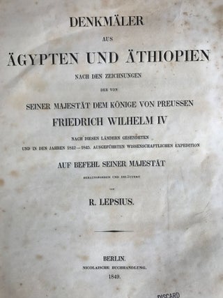 Denkm&auml;ler aus Aegypten und Aethiopien. Vorl&auml;ufige Nachricht &uuml;ber die Expedition, ihre Ergebnisse und deren Publikation.