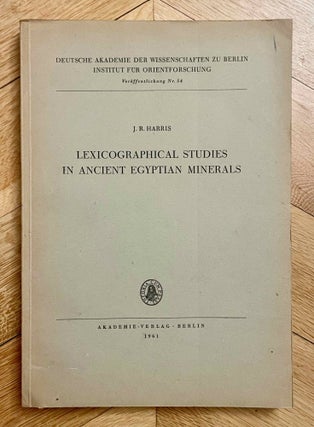 Item #M2192c Lexicographical studies in ancient Egyptian minerals. HARRIS John R