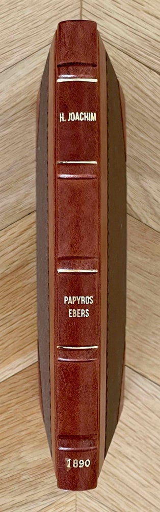 Item #M2196 Papyros Ebers. Das älteste Buch über Heilkunde. Aus dem Aegyptischen zum erstenmal vollständig übersetzt. JOACHIM Heinrich.[newline]M2196-00.jpeg