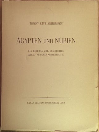 Item #M2256a Ägypten und Nubien. Ein Beitrag zur Geschichte altägyptischer Aussenpolitik....